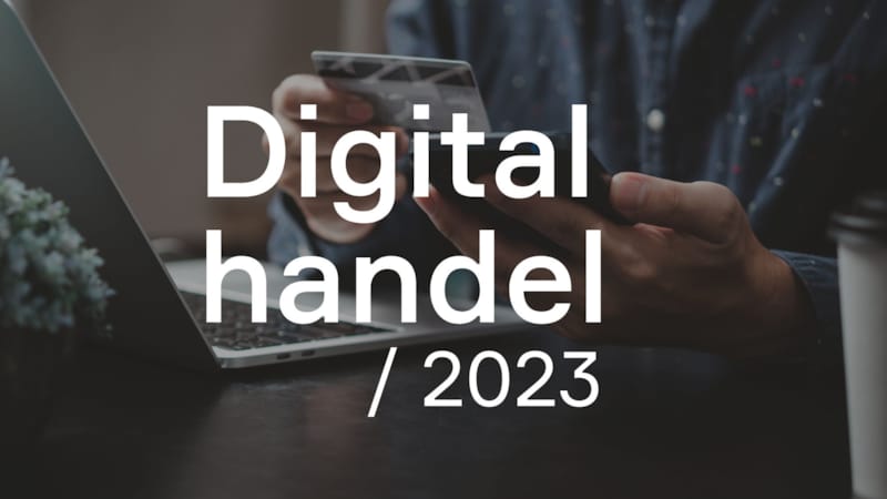 En illustrasjon med teksten Digital Handel 2023 i hvit tekst på en mørk makgrunn