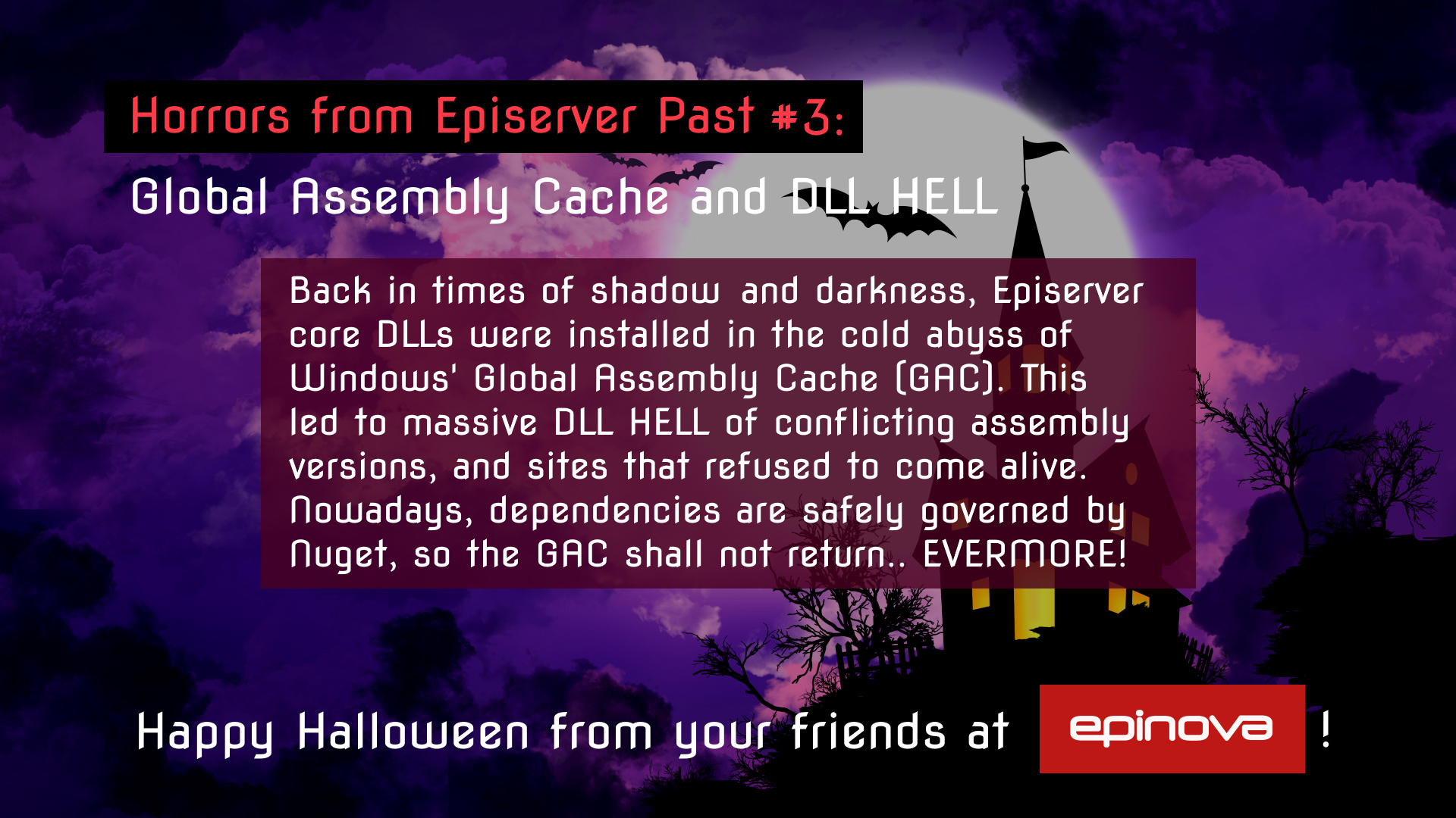 Humorous Halloween throwback to Episerver's GAC DLL hell